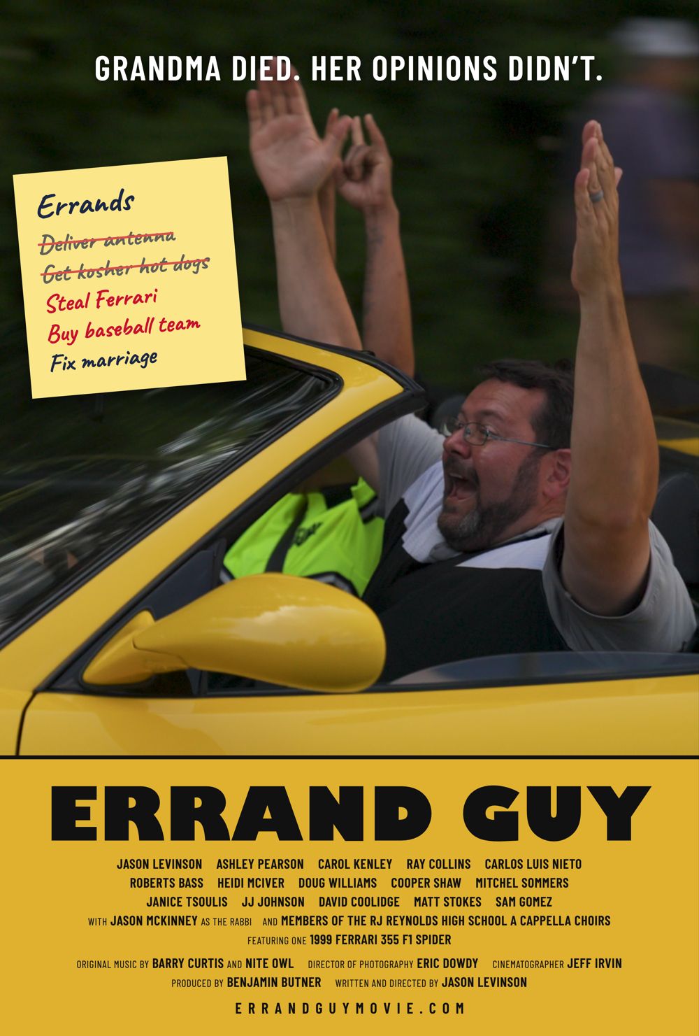 Errand Guy poster: Brad throws his arms up in a yellow Ferrari under the tagline Grandma died. Her opinions didn’t.